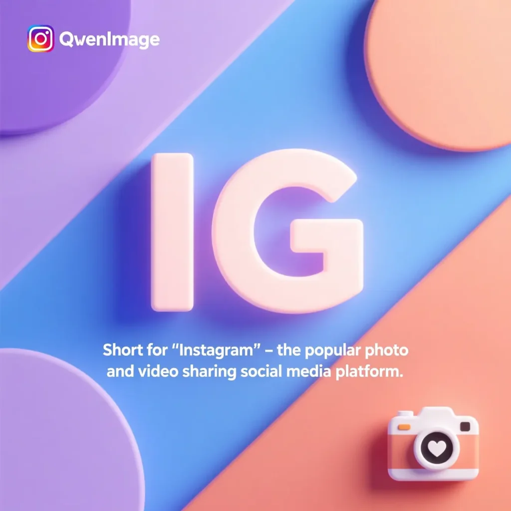 What Does IG Mean in Text