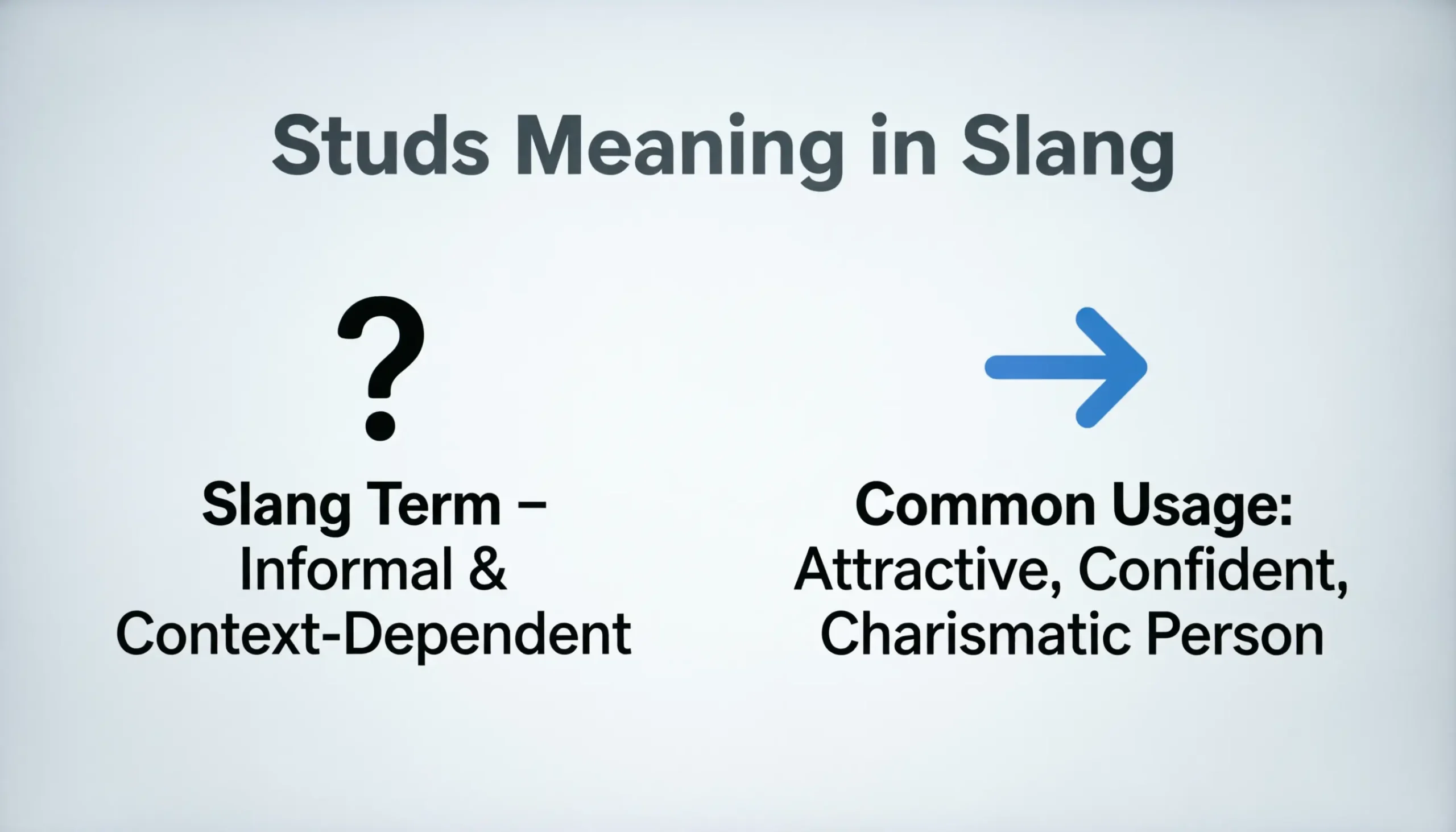 Studs Meaning in Slang